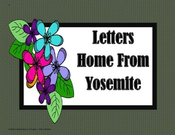 Preview of Letters Home From Yosemite - 4th Grade - Tri folds + Activities
