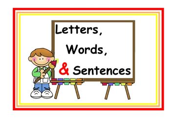 Preview of Letters, Words and Sentences Oh My!
