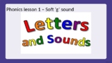 Letters and Sounds - soft g with gi