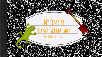 Daily Life at Camp Green Lake – Adventures at Camp Green Lake