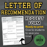 Letters of Recommendation Request Form -- Recommendation Letters