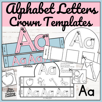 Preview of Back to School Letters of the Alphabet & Letter Aa Crown Craft Activity Pack