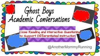 Preview of "Ghost Boys" Letters to Each Other-Including Prompts for Academic Conversations