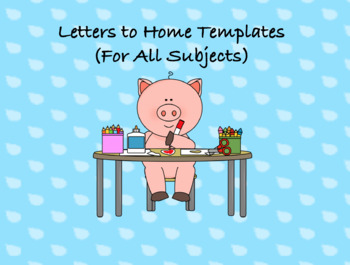 Preview of Letters to Home Templates (For All Subjects)