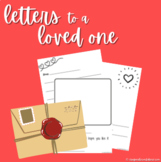 Letters to a Loved One - Kid Friendly Letter Writing Templates