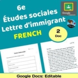 Lettre d'immigrant 6e Ét. soc. [FRENCH] Social Studies: Co