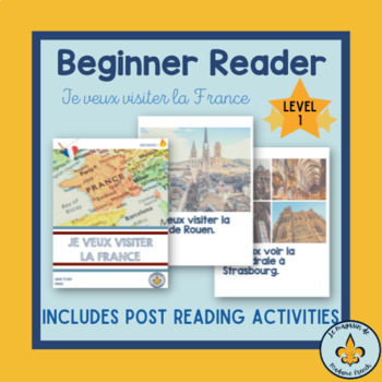 Preview of Level 1 Beginner French Reader Je veux visiter la France
