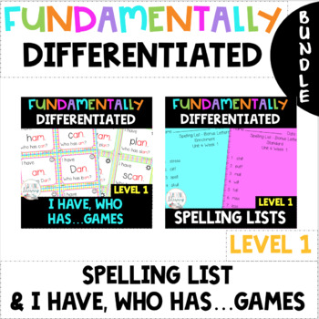 Preview of Level 1 | DIFFERENTIATED Spelling Lists and I Have Who Has Games | Fun Phonics 