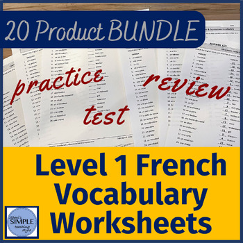 Preview of 20 FRENCH 1 Vocabulary Worksheets BUNDLE - Practice, Review, Test Worksheets