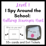 Level 1 I Spy Around the School: Hallway Scavenger Hunt, G