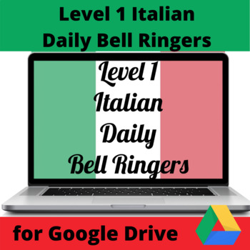 Preview of Level 1 Italian Daily Bell Ringers w/Answer Keys for Google Drive