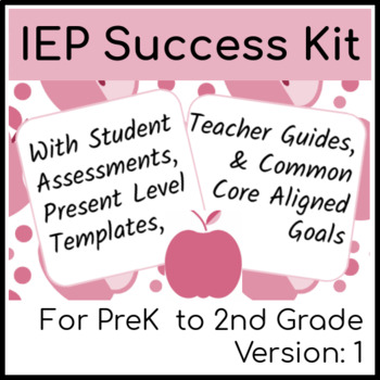 Preview of IEP Success Kit with Informal Assessments & Goal Banks: Early Elementary V.2