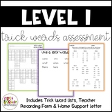 Level 1 Trick Words Assessment
