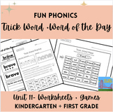 Level 1, Unit 11- FUN PHONICS- Word of the Day, Trick/Sigh