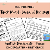 Level 1, Unit 12- FUN PHONICS- Word of the Day, Sight/Tric