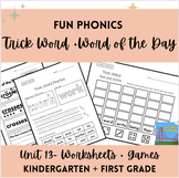 Level 1, Unit 13- FUN PHONICS- Word of the Day, Trick Word