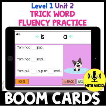 Preview of Level 1 Unit 2 | Trick Word Fluency Practice|  BOOM CARDS™ | Decodable Text