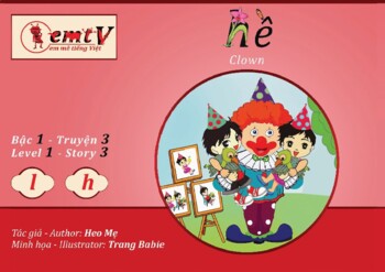 Preview of Level 1 - Story 3 "Hề - Clown" (l, h)