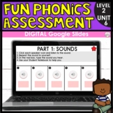 Fun Phonics Assessment for Level 2 Unit 6 with Audio Dicta