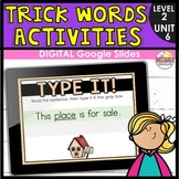 Trick Word Activities for Level 2 Unit 6 - Digital Google 