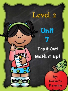 Preview of Level 2 - Unit 7 Tap it out! Mark it up!