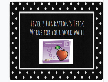 Preview of Level 3 Fundation's Trick Words 