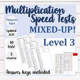Level 3: Multiplication MIXED-UP Speed Tests