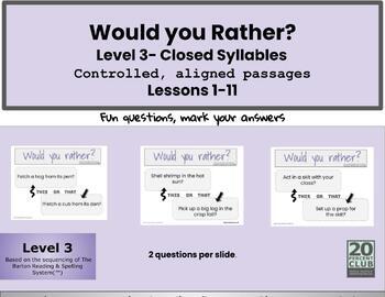 Preview of Level 3 Would You Rather - Closed Syllables *LG Version