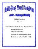 Level 4 -Challenge- Multi-Step Word Problems 2-4 Digits Wh