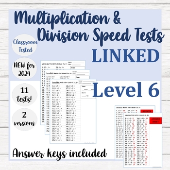 Preview of Level 6: LINKED Multiplication and Division Speed Tests