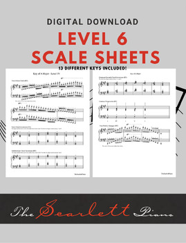 Preview of Level 6 Piano Scale Sheets (13 Keys) | Printable PDFs