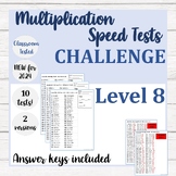 Level 8: Challenge Multiplication Speed Tests