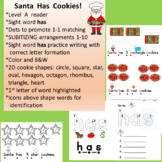 Level A SANTA HAS COOKIES reader with SHAPES! MATH AND LIT