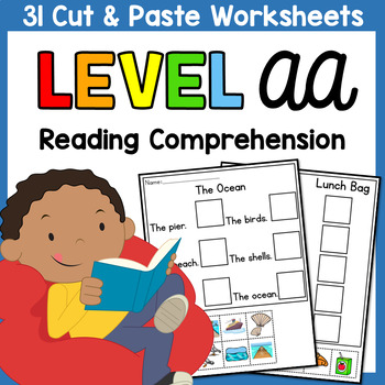 Preview of Level AA Reading, Picture, Comprehension Cut and Paste Worksheets