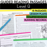 Level Q Guided Reading Passages with Comprehension Questio