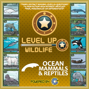 Preview of Level Up Reading -- Wildife -- Ocean Mammals & Reptiles - Paired Text Bundle