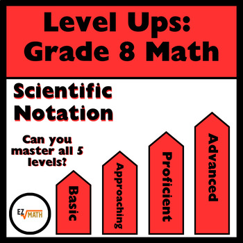 Preview of Level Ups: Scientific Notation Review Activity Grade 8