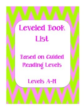 Preview of Leveled Book List (A-M)