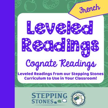 Preview of Leveled Cognate Readings - French