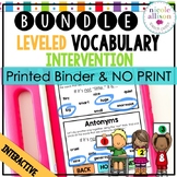 Leveled Intervention for Vocabulary (Printed and No Print) Bundle