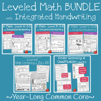 Preview of Leveled Kindergarten Math Bundle | Integrated Handwriting: Common Core Standards