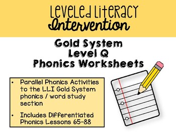 Preview of Leveled Literacy Intervention GOLD System Level Q Phonics Worksheets (LLI Gold)