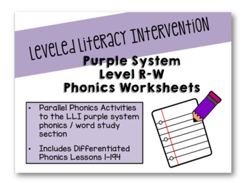 Preview of Leveled Literacy Intervention Purple System Level R-W Phonics Worksheets