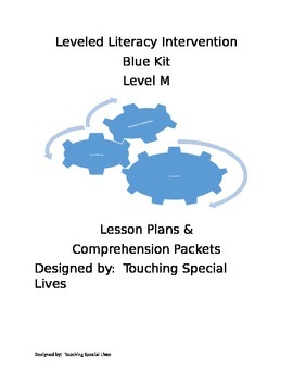 Preview of Leveled Literacy Intervention-blue Level M Lesson Plans and 26 comprehension pgs