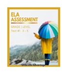 ELA  Assessment Grades 3-5  Test #1