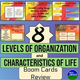 Levels of Organization and Characteristics of Life Boom Ca