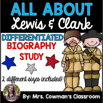 Preview of Lewis & Clark Biography Study- Differentiated for First Grade