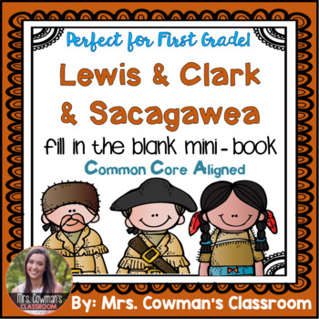 Preview of Lewis, Clark and Sacajawea: Informational Fill in the Blank Book