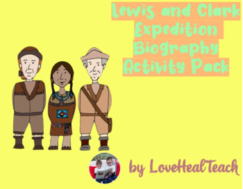 Preview of Lewis and Clark Expedition: Biography Activity Pack