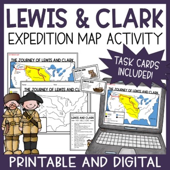 Preview of Lewis and Clark Expedition Map Activity & Task Cards | Print & Digital